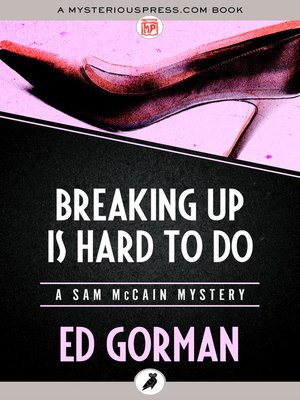 cover image of Breaking Up Is Hard to Do